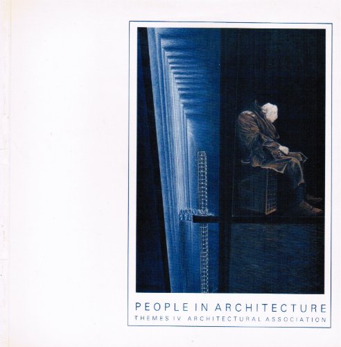 9780904503418: People in Architecture (Themes)