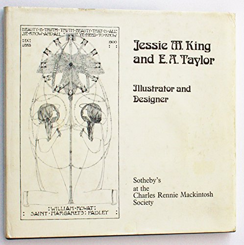 Jessie M. King and E.A. Taylor - Illustrator and Designer from the Collection of Miss Merle Taylo...