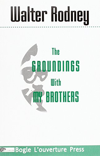 9780904521566: The Groundings with My Brothers