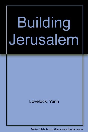 Building Jerusalem (9780904524482) by Yann Lovelock