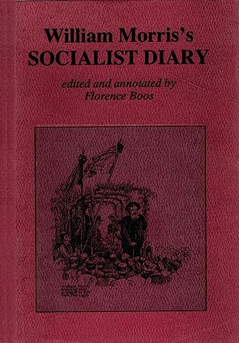 Beispielbild fr William Morris's Socialist Diary zum Verkauf von Books From California