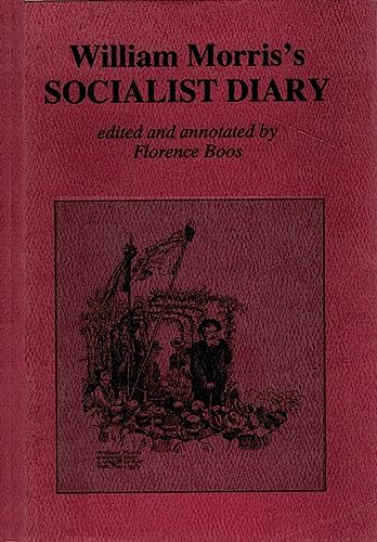 Imagen de archivo de William Morris's Socialist Diary a la venta por Books From California