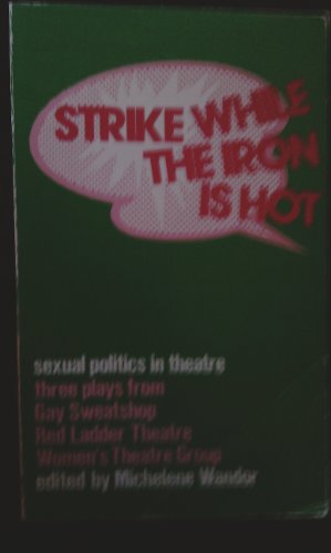 Stock image for Sexual Politics in Theatre for sale by Better World Books
