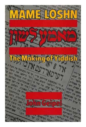 Stock image for Mame Loshn: Making of Yiddish for sale by WorldofBooks