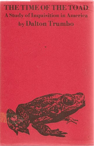 Stock image for The Time of the Toad: A Study of Inquisition in America (Journeyman Chapbook) for sale by Gastown Bookwurm