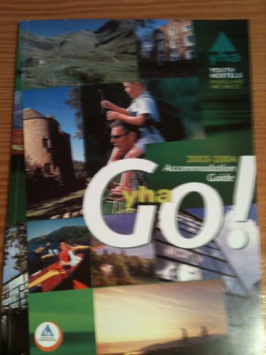Beispielbild fr Yha! Go! 2003-4 Accomodation Guide (YHA GUIDE TO YOUTH HOSTELS IN ENGLAND AND WALES) zum Verkauf von WorldofBooks