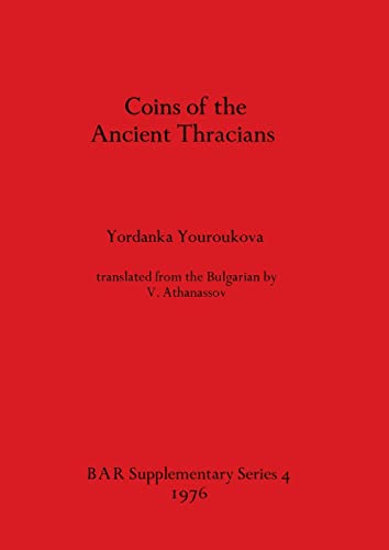 Imagen de archivo de Coins Of The Ancient Thracians a la venta por GreatBookPrices