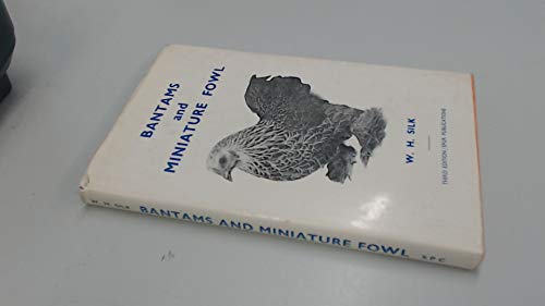 Beispielbild fr Bantams and Miniature Fowl zum Verkauf von WorldofBooks