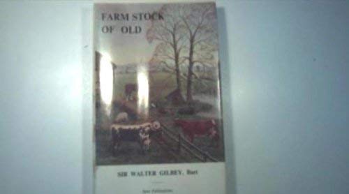 Farm Stock of Old