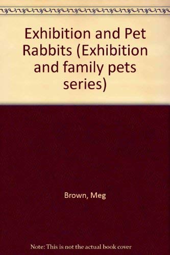 Beispielbild fr Exhibition and Pet Rabbits zum Verkauf von Reuseabook