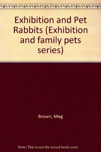 Exhibition and Pet Rabbits