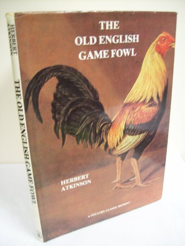 9780904558999: Old English Game Fowl