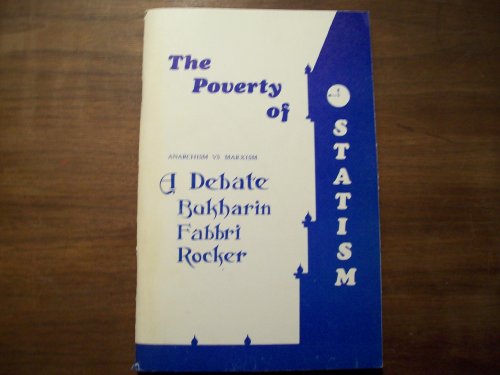 Imagen de archivo de THE POVERTY OF STATISM a la venta por David H. Gerber Books (gerberbooks)