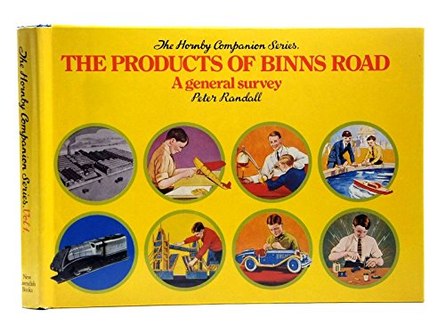 Stock image for The Products of Binns Road: A General Survey: Vol 1 (Hornby Companion S.) for sale by WorldofBooks