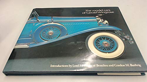 Stock image for The Model Cars of Gerald Wingrove for sale by Manchester By The Book