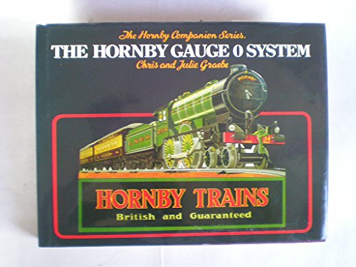 The Hornby Gauge O System