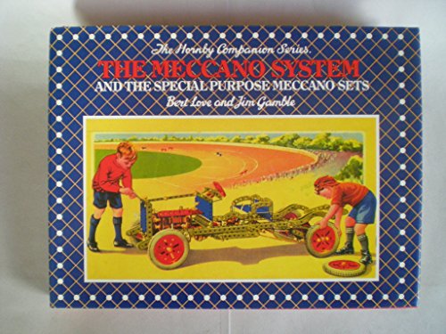 Stock image for The Meccano System and the Special Purpose Meccano Sets for sale by GF Books, Inc.