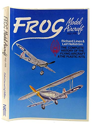 Stock image for FROG Model Aircraft 1932-1976 for sale by Coalesce Bookstore