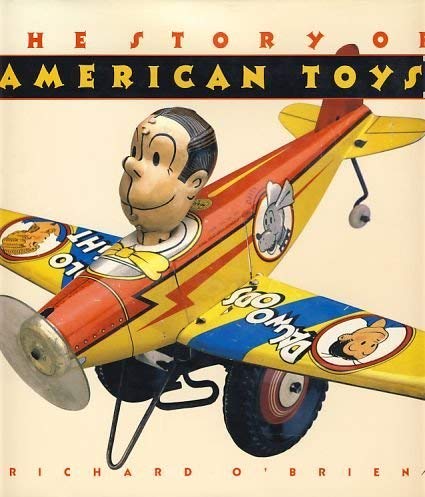 Beispielbild fr The Story of American Toys zum Verkauf von WorldofBooks