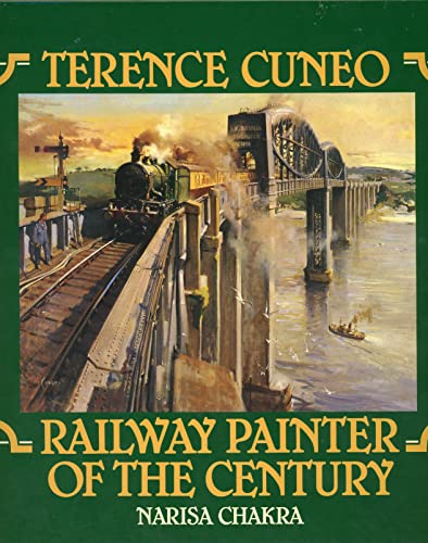Beispielbild fr Terence Cuneo: Railway Painter of the Century (The Art of Terence Cuneo) zum Verkauf von WorldofBooks