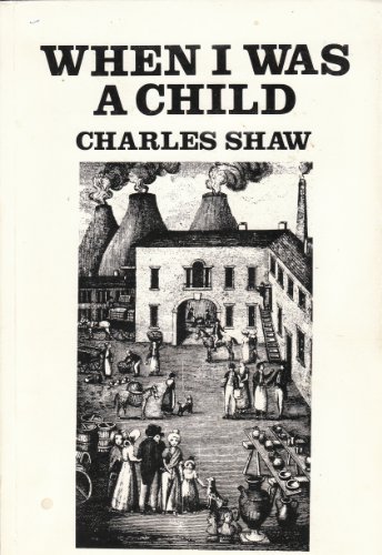 Beispielbild fr When I Was a Child (Working class autobiography) zum Verkauf von WorldofBooks