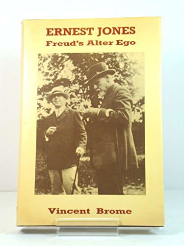 Stock image for Ernest Jones : Freud's Alter Ego for sale by Vashon Island Books