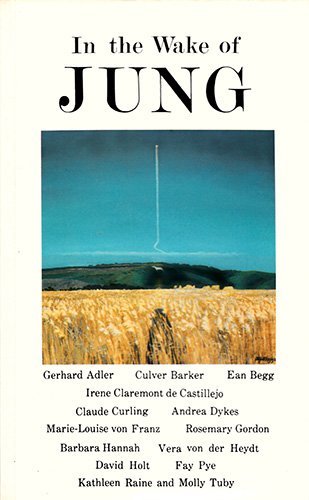 9780904575231: In the Wake of Jung: A Selection from Harvest