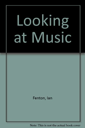 Imagen de archivo de Looking at Music a la venta por The Guru Bookshop