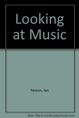 Stock image for Looking at Music for sale by The Guru Bookshop