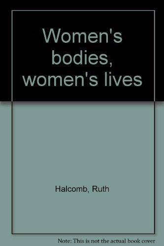 Women's Bodies, Women's Lives