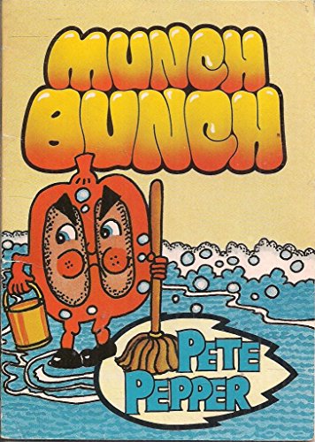 Beispielbild fr PETE PEPPER - A MUNCH BUNCH BOOK zum Verkauf von WorldofBooks