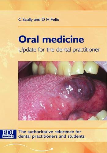 9780904588897: Oral Medicine: Update for the Dental Practitioner