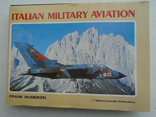 9780904597417: Italian Military Aviation
