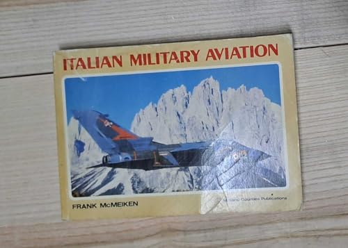 9780904597424: Italian Military Aviation