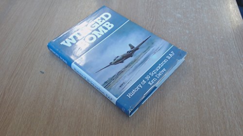 Beispielbild fr The Winged Bomb: History of 39 Squadron R.A.F. zum Verkauf von The Aviator's Bookshelf