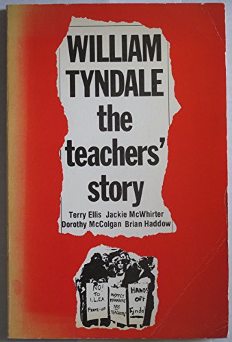 Stock image for William Tyndale - The Teachers' Story for sale by WorldofBooks