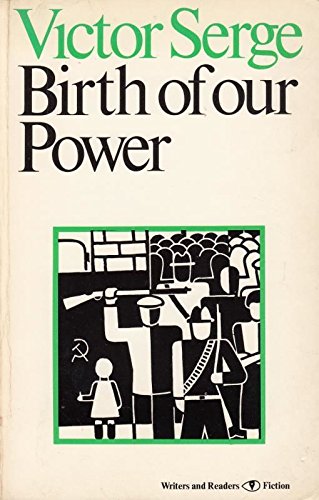 Stock image for Birth of Our Power for sale by Saucony Book Shop