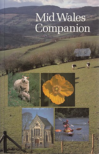 Beispielbild fr Mid Wales Companion zum Verkauf von Better World Books