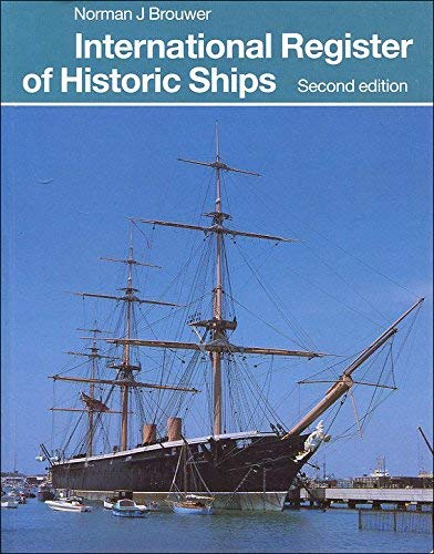 Stock image for International Register of Historic Ships for sale by Allyouneedisbooks Ltd