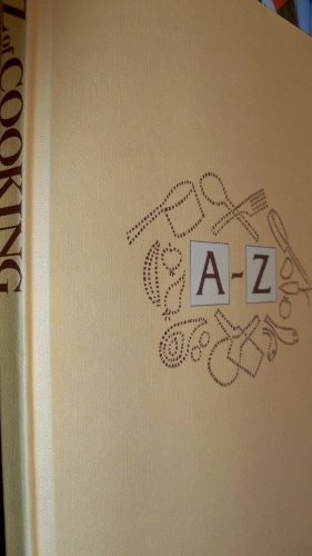 Stock image for The A-Z of Cooking for sale by BookHolders