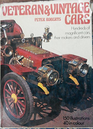 Stock image for Veteran and Vintage Cars for sale by Better World Books Ltd