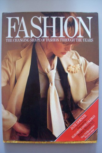 Fashion: The Changing Shape of Fashion through the Years. (9780904644661) by Dorner, Jane