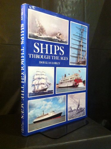 Beispielbild fr SHIPS THROUGH THE AGES. zum Verkauf von WorldofBooks