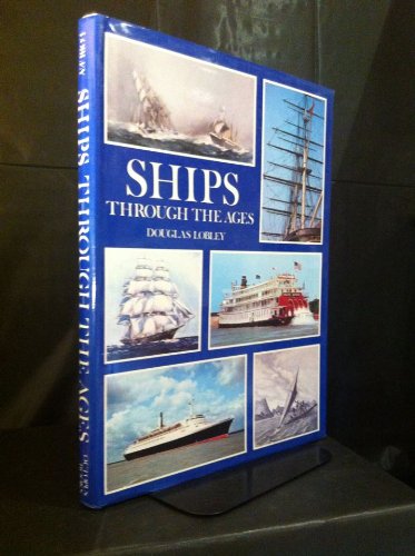 9780904644685: SHIPS THROUGH THE AGES