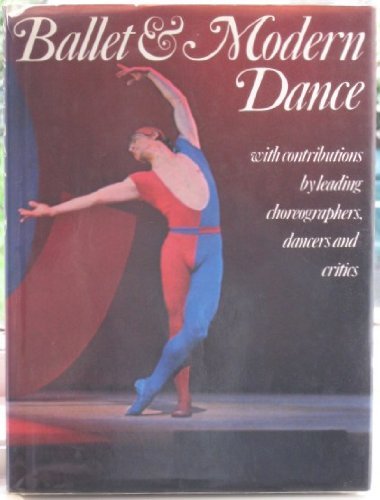 Beispielbild fr BALLET AND MODERN DANCE. zum Verkauf von Cambridge Rare Books