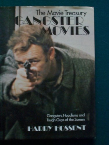Imagen de archivo de Gangster Movies (Movie Treasury series): a la venta por Reuseabook