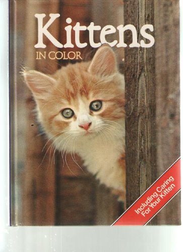 Imagen de archivo de Kittens-in Color a la venta por Better World Books: West