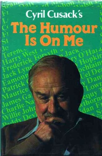 Beispielbild fr The Humour is on Me zum Verkauf von Willis Monie-Books, ABAA