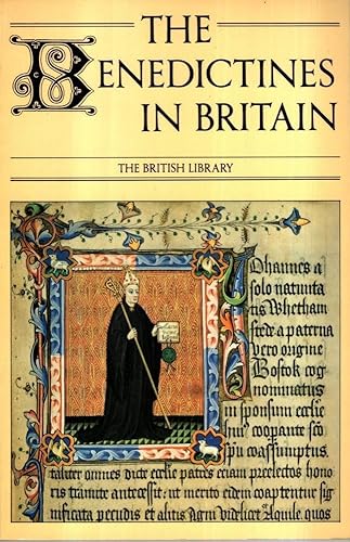 Stock image for The Benedictines in Britain (British Library Series No. 3) for sale by Vivarium, LLC