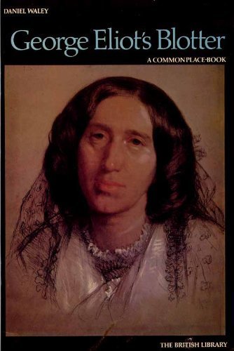 9780904654509: George Eliot's Blotter: A Common Place Book